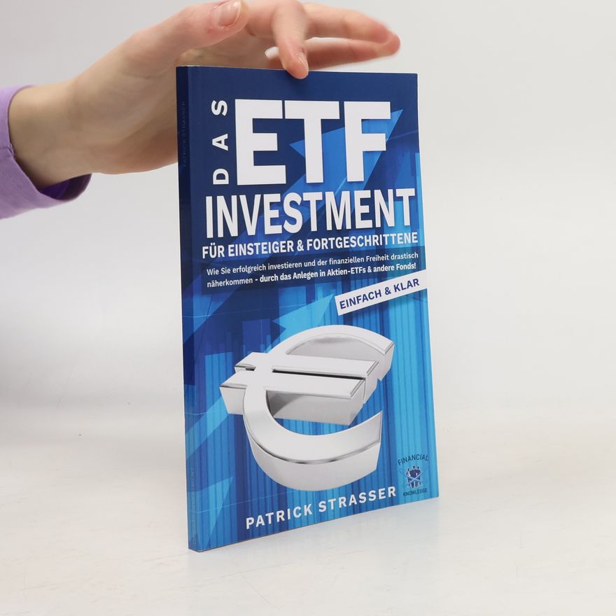Sabine Kaiser Hohenstein Das ETF Investment - Für Einsteiger & Fortgeschrittene
