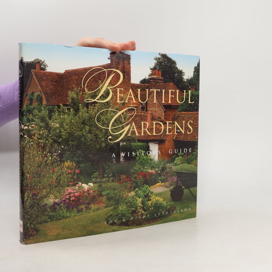 Diane Sutherland Beautiful Gardens