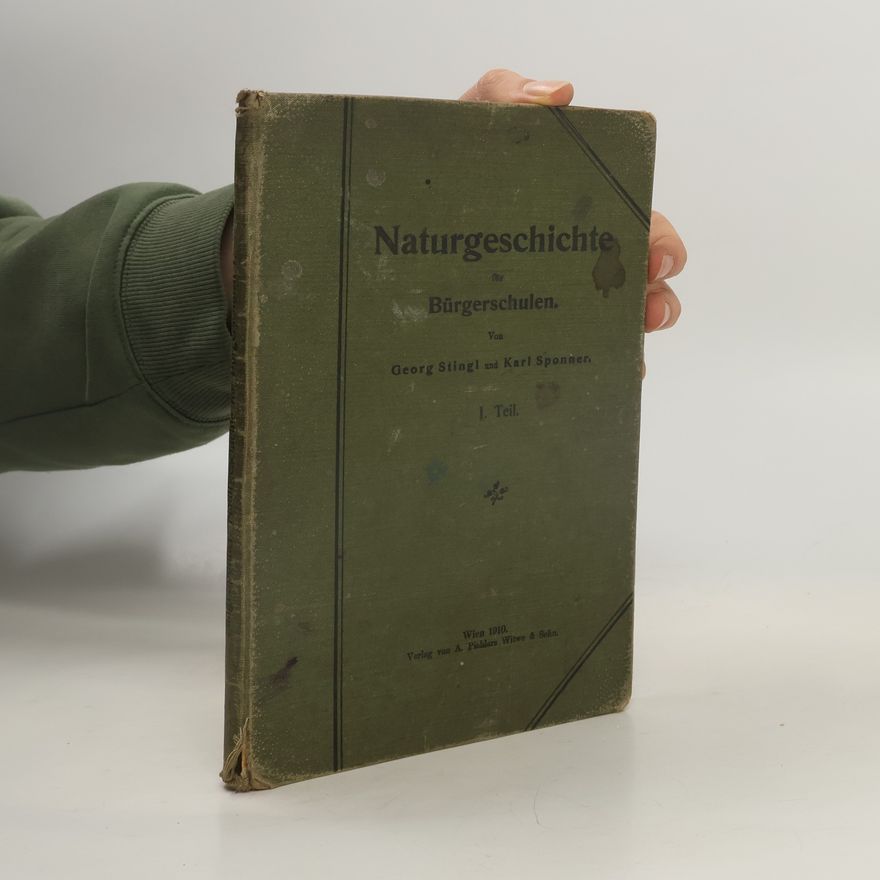 Karl Sponner Naturgeschichte für Bürgerschulen. I. Teil