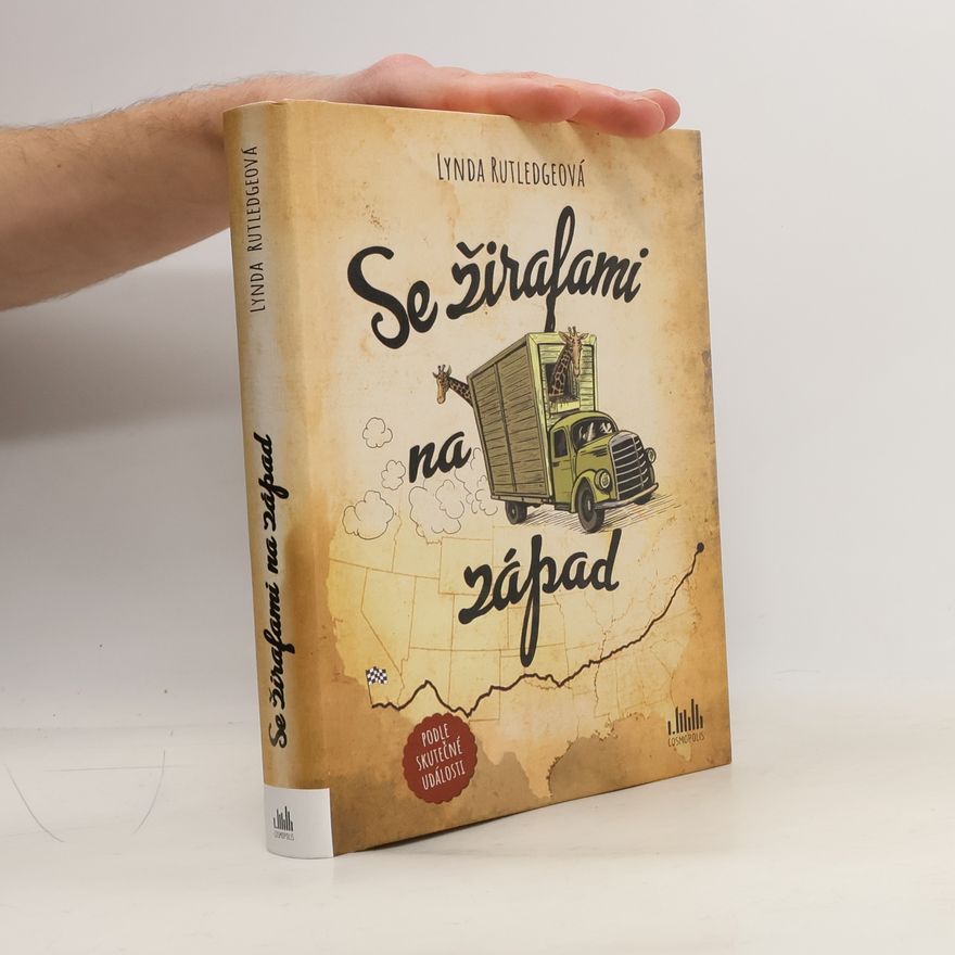Linda Reutledge Se žirafami na západ