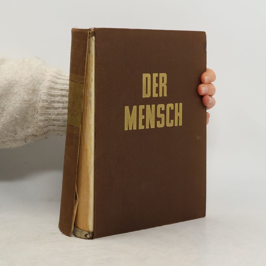 Fritz Kahn Der Mensch