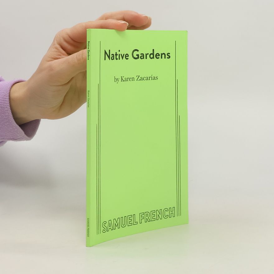 Karen Zacarias Native Gardens