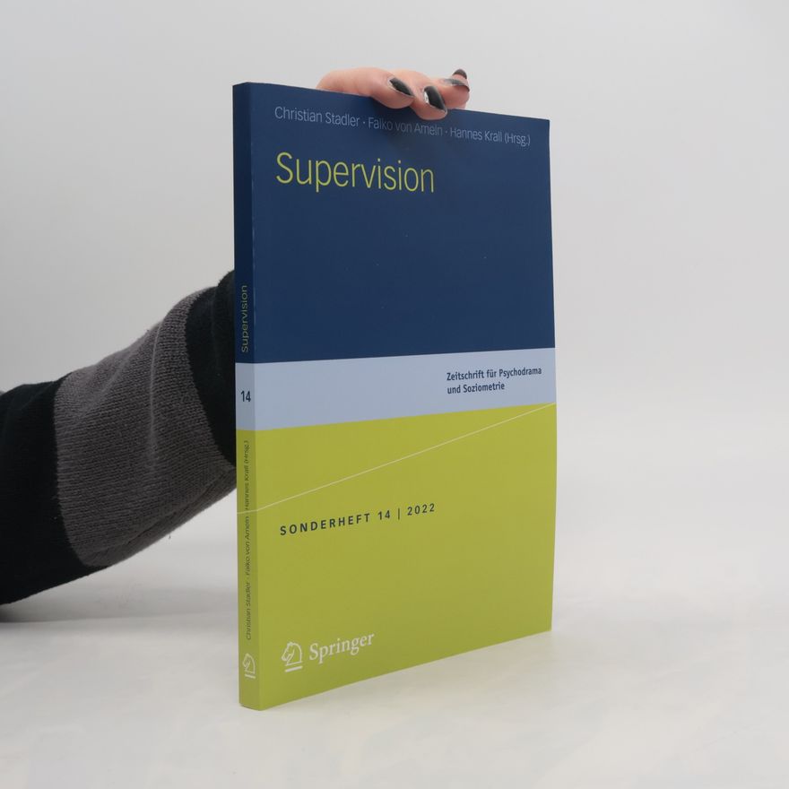 Various authors Zeitschrift für Psychodrama und Soziometrie 14/2022: Supervision