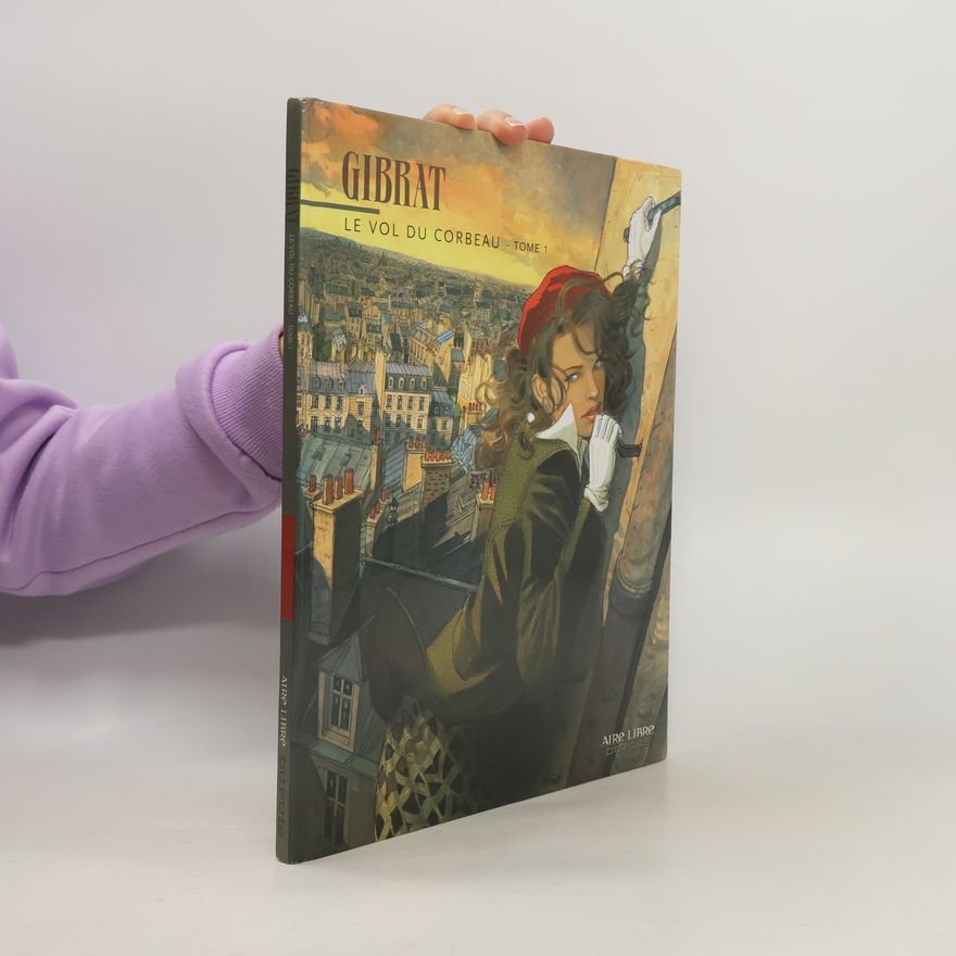 Jean-Pierre Gibrat Le vol du corbeau