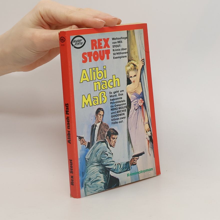 Rex Stout Alibi nach Maß