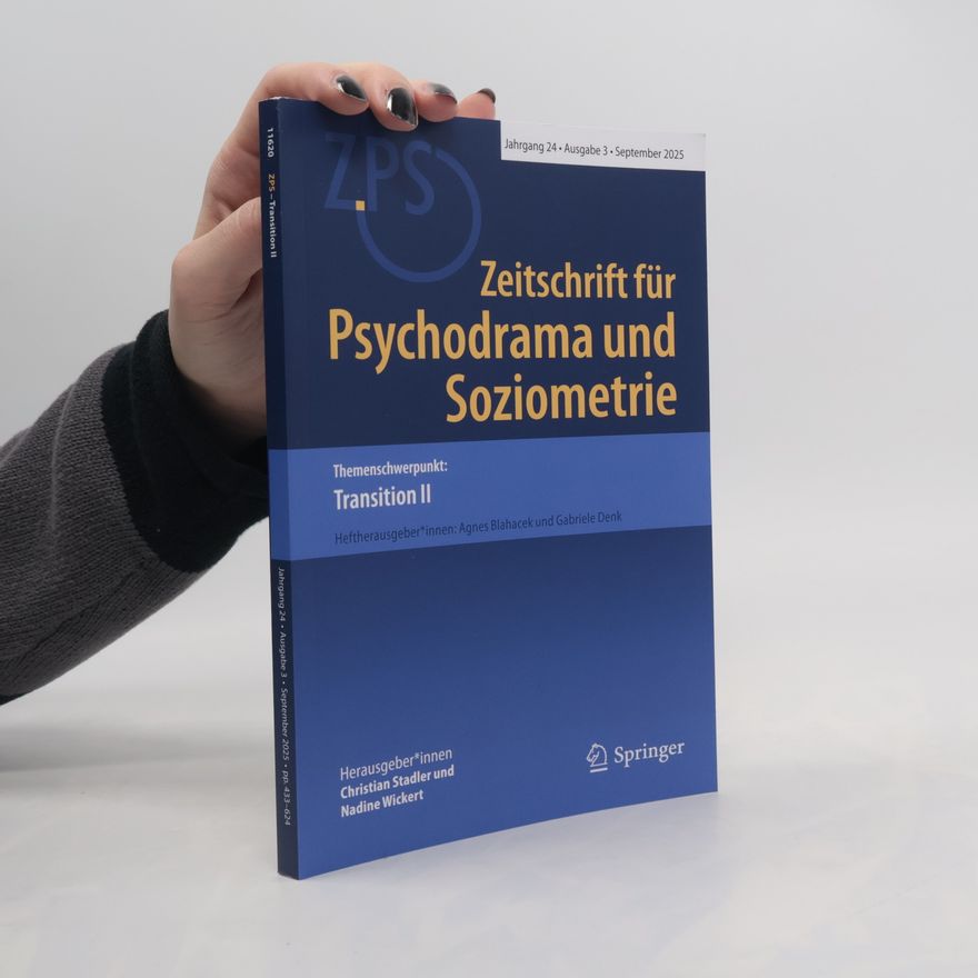 AA.VV. Zeitschrift für Psychodrama und Soziometrie 3/2025: Transition II