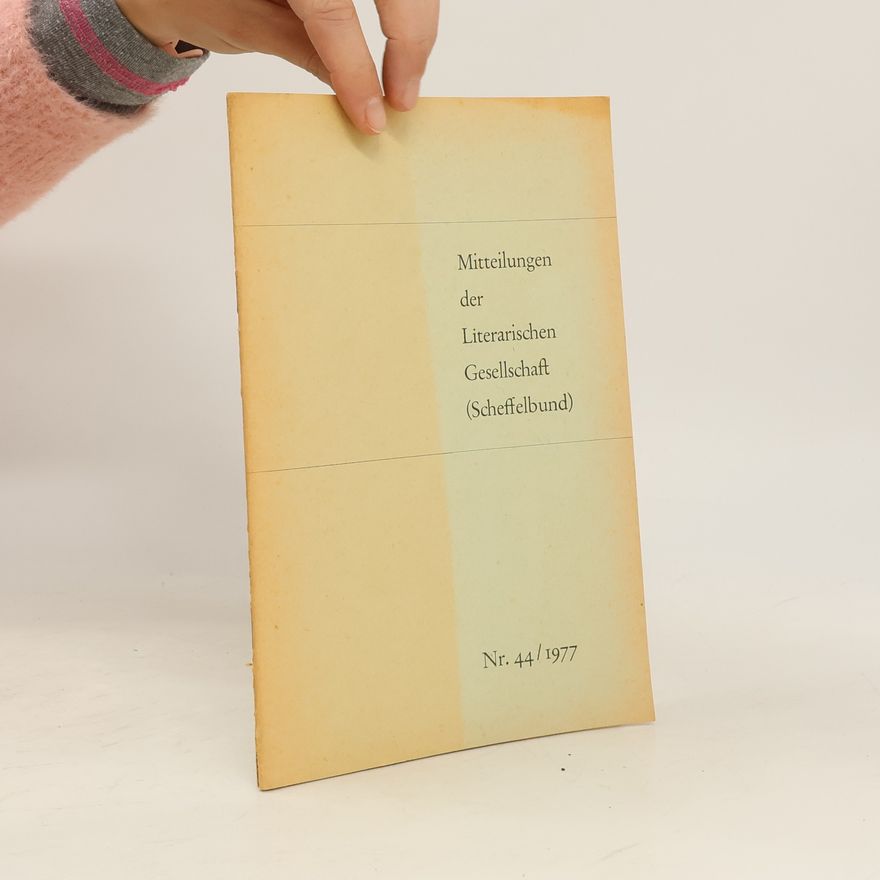 Collectif d'auteurs Mitteilungen der Literarischen Gesellschaft (Scheffelbund) 44