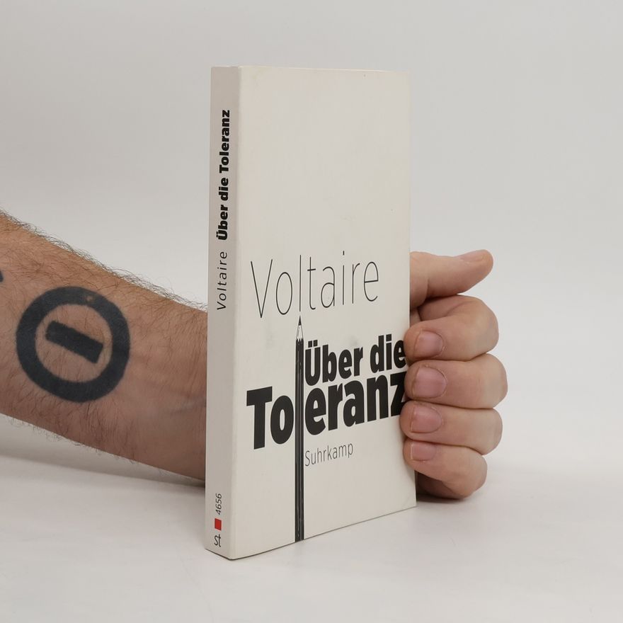 Voltaire Über die Toleranz
