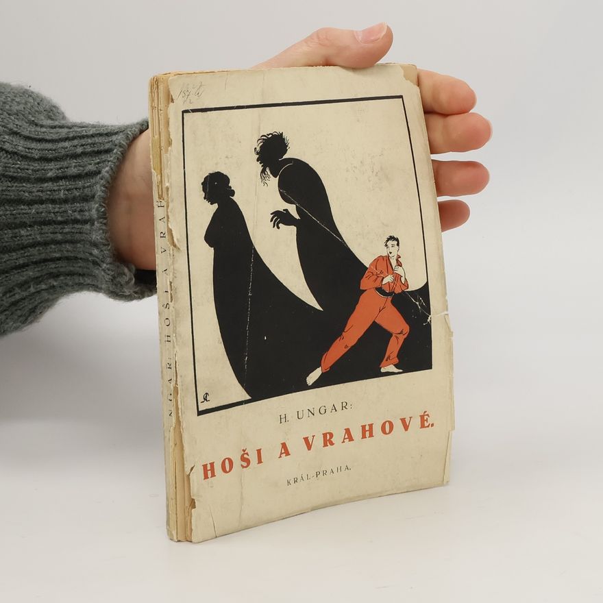 Hermann Ungar Hoši a vrahové