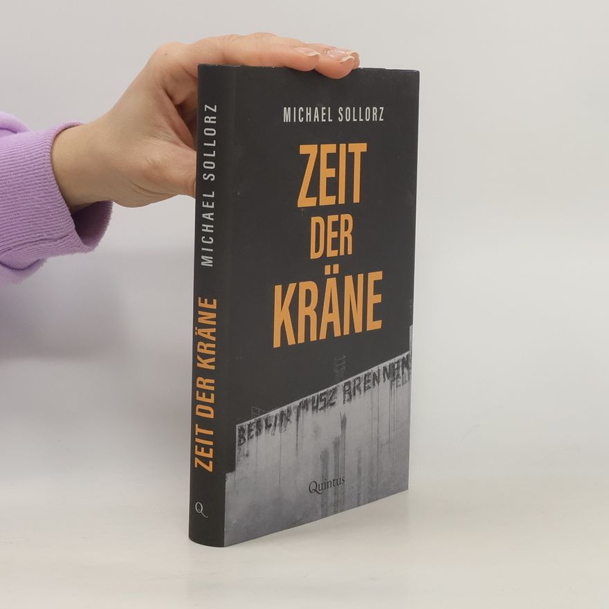 Michael Sollorz Zeit der Kräne