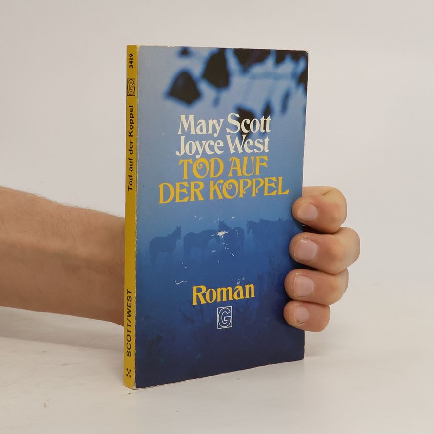 Joyce West Tod auf der Koppel. Ein amüsanter Kriminalroman.