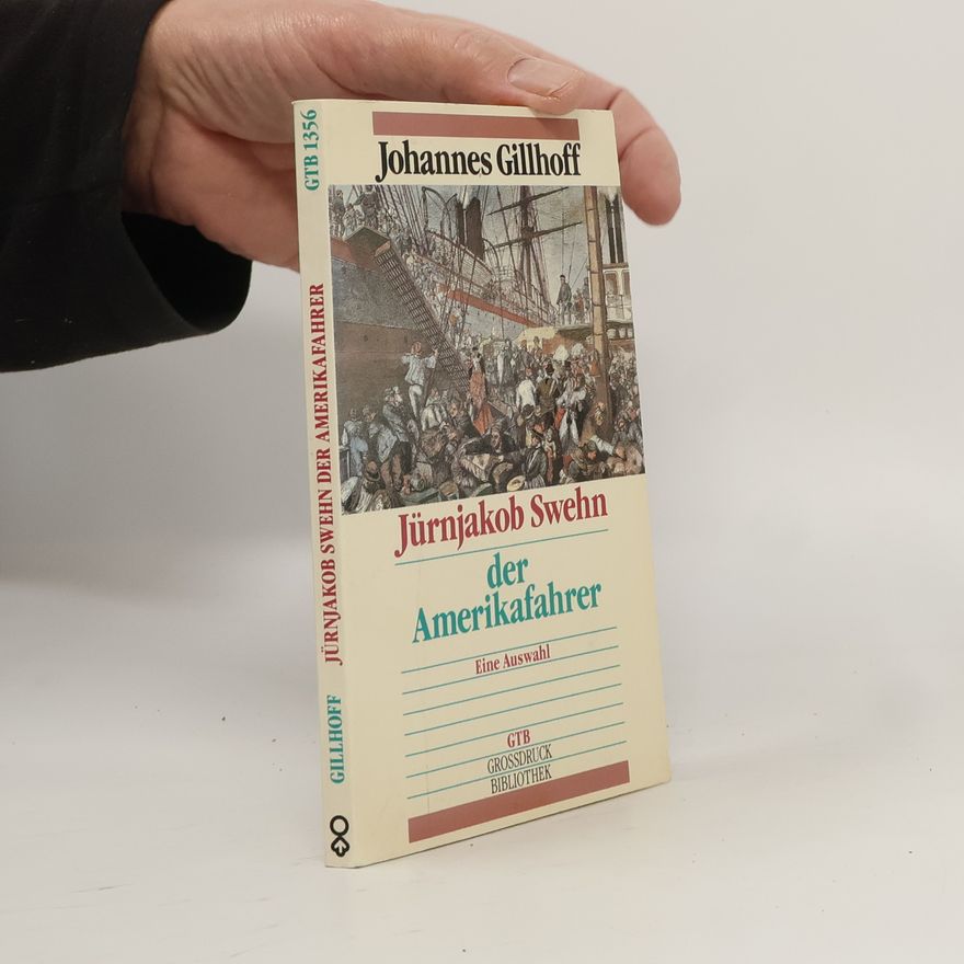 Johannes Gillhoff Jürnjakob Swehn, der Amerikafahrer