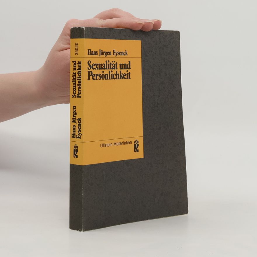 Hans Eysenck Sexualität und Persönlichkeit