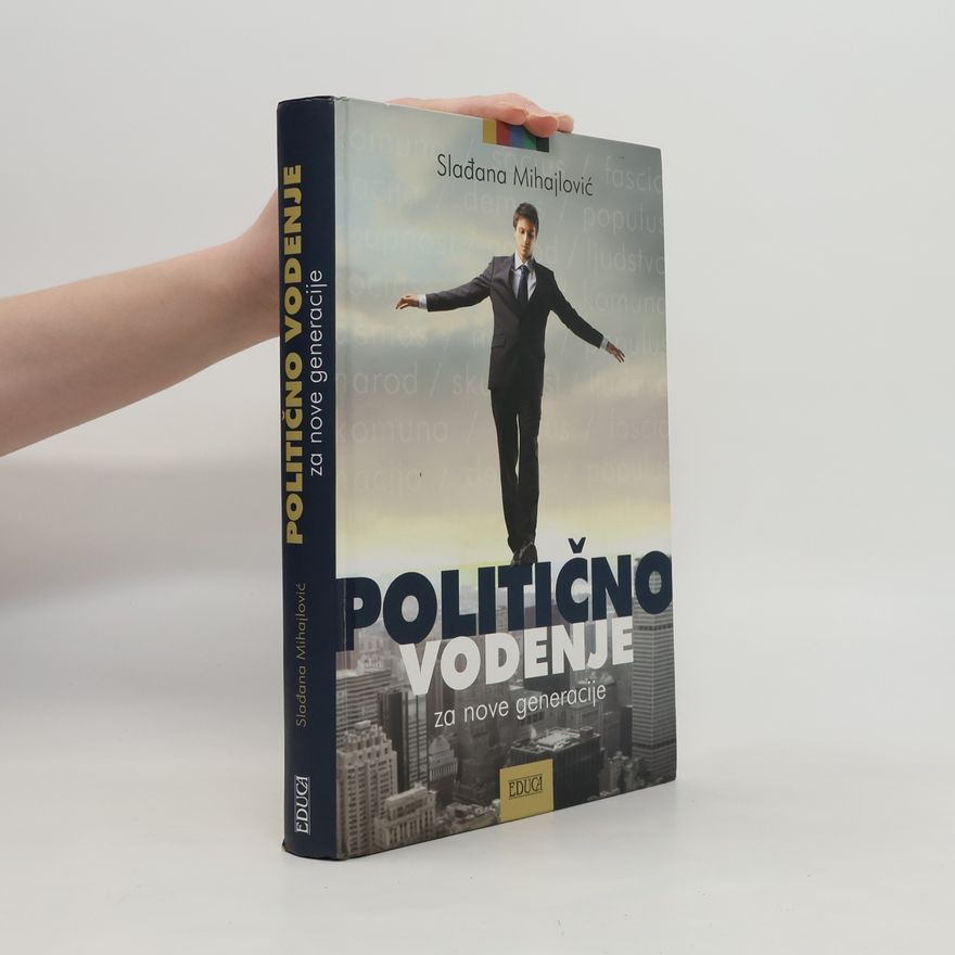 Slađana Mihajlović Politično vodenje