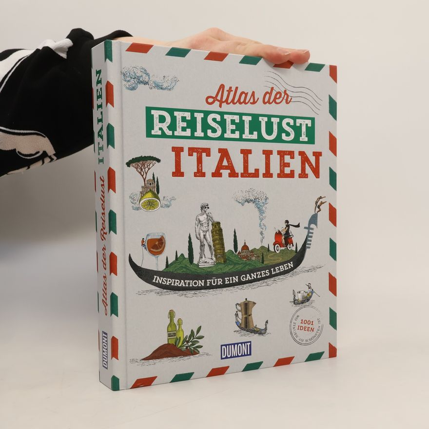 Philippe Gloaguen Atlas der Reiselust Italien