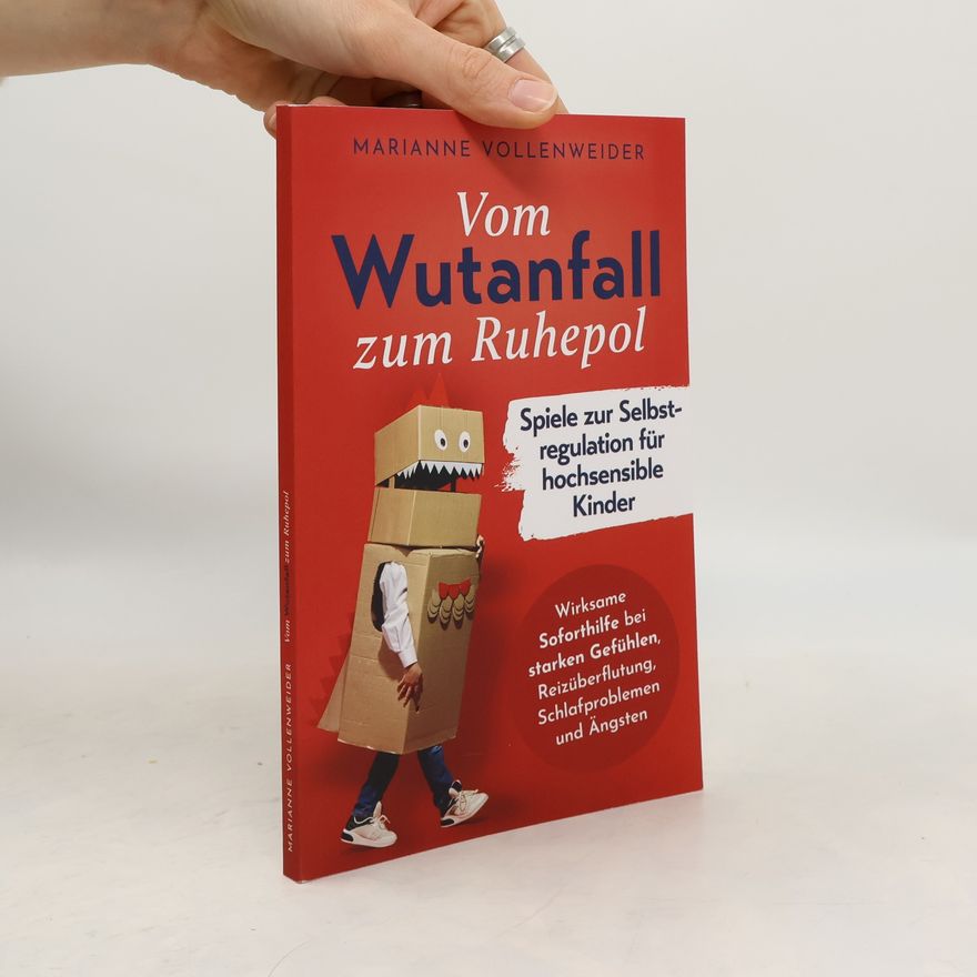 Marianne Vollenweider Selbstregulation für hochsensible Kinder