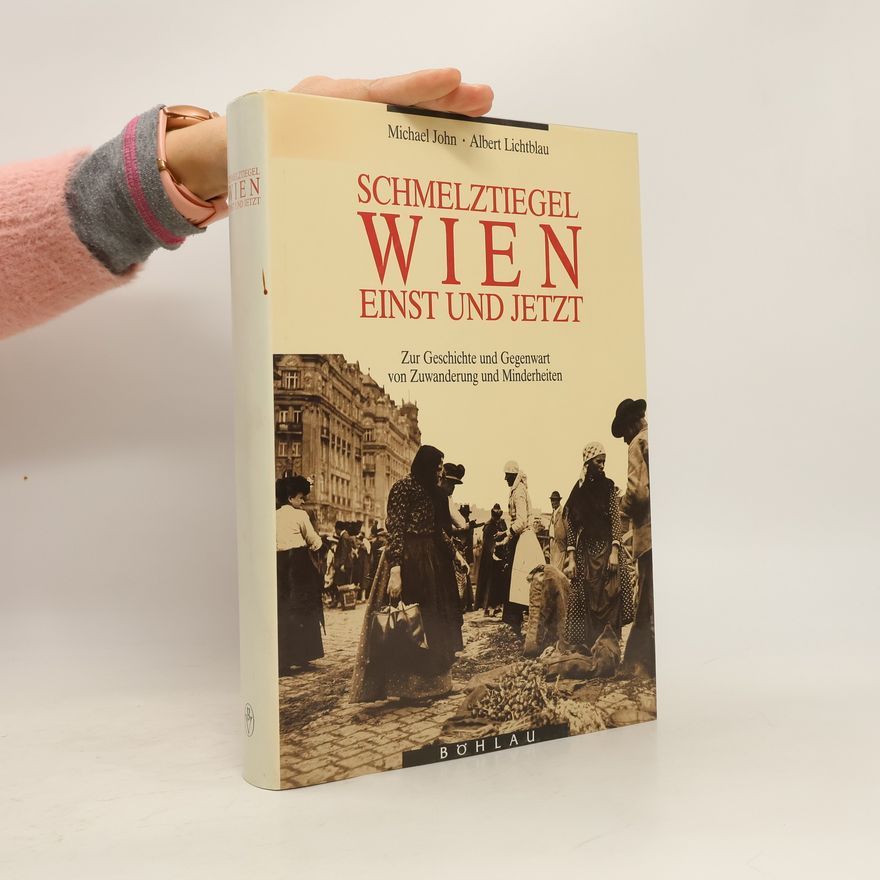 Autorenkollektiv Schmelztiegel Wien - einst und jetzt