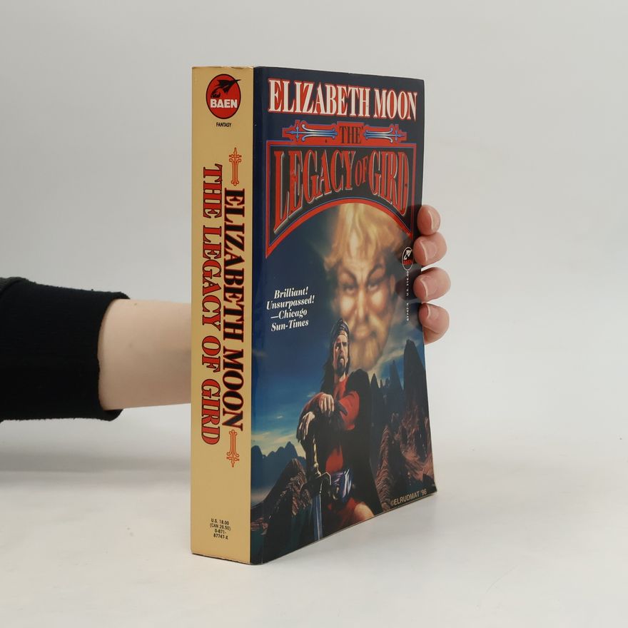Elizabeth Moon The Legacy of Gird Omnibus