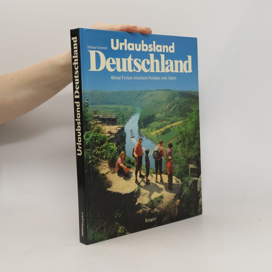 Hilmar Schmitt Urlaubsland Deutschland
