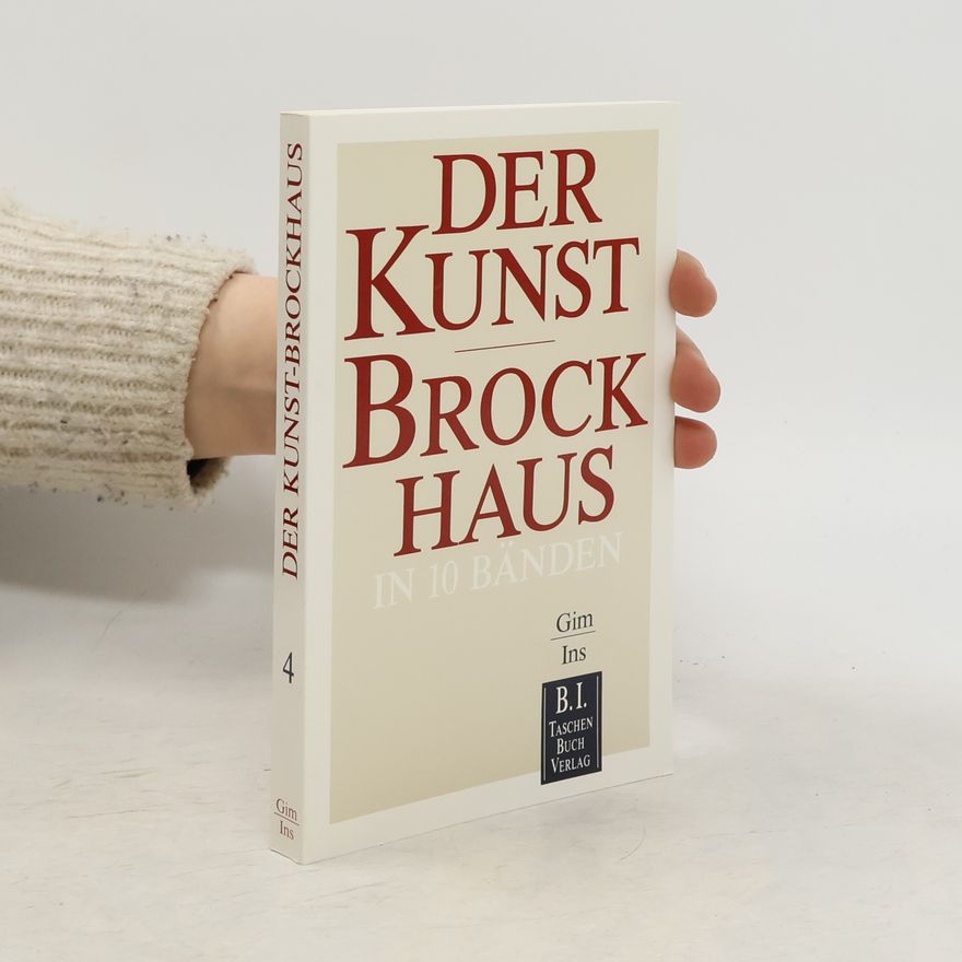 Autorenkollektiv Der Kunst-Brockhaus. Gim - Ins.