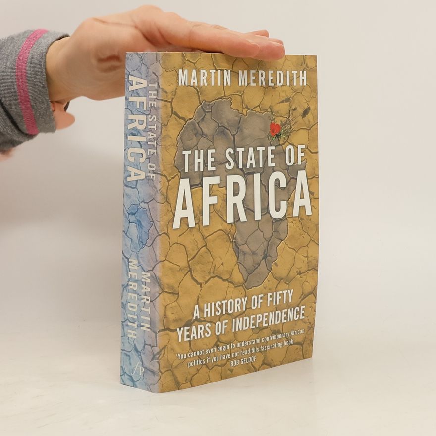 Martin Meredith The State of Africa