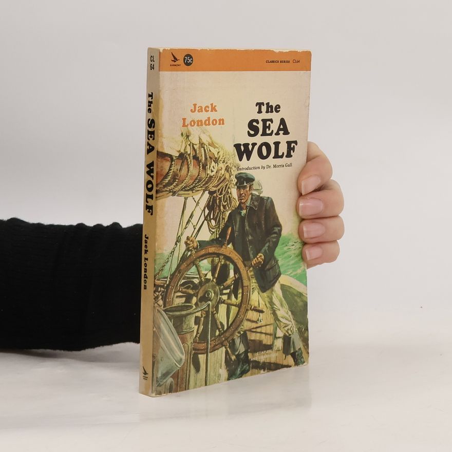 Jack London The Sea-Wolf