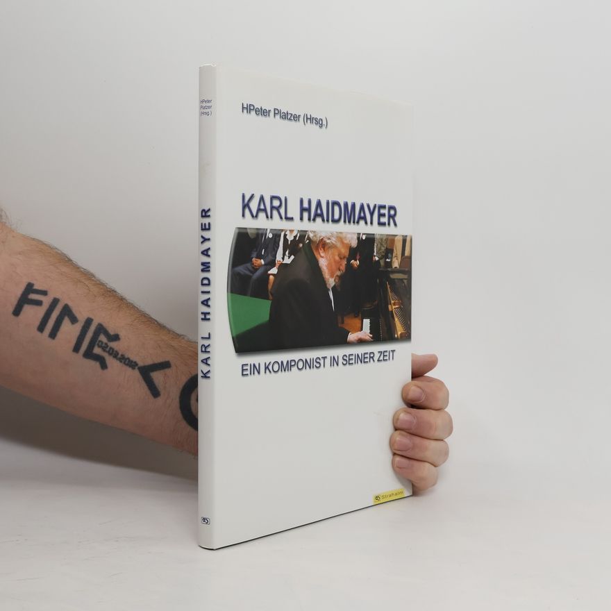 H. Peter Platzer Karl Haidmayer