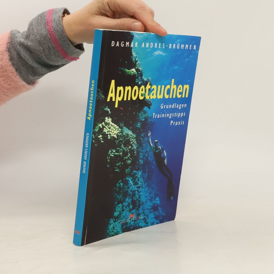 Dagmar Andres-Brümmer Apnoetauchen