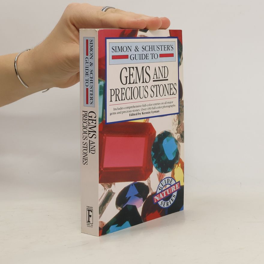 Kennie Lyman Simon & Schuster's Guide to Gems and Precious Stones