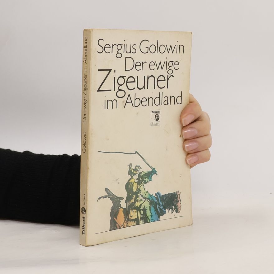 Sergius Golowin Der ewige Zigeuner im Abendland