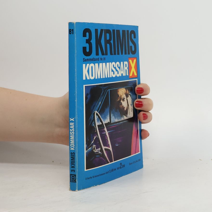 Autorenkollektiv 3 Krimis. Kommissar X