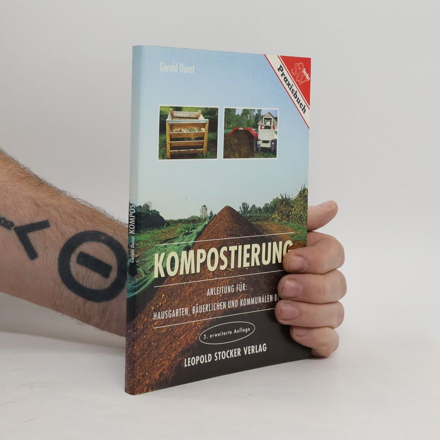 Gerald Dunst Kompostierung