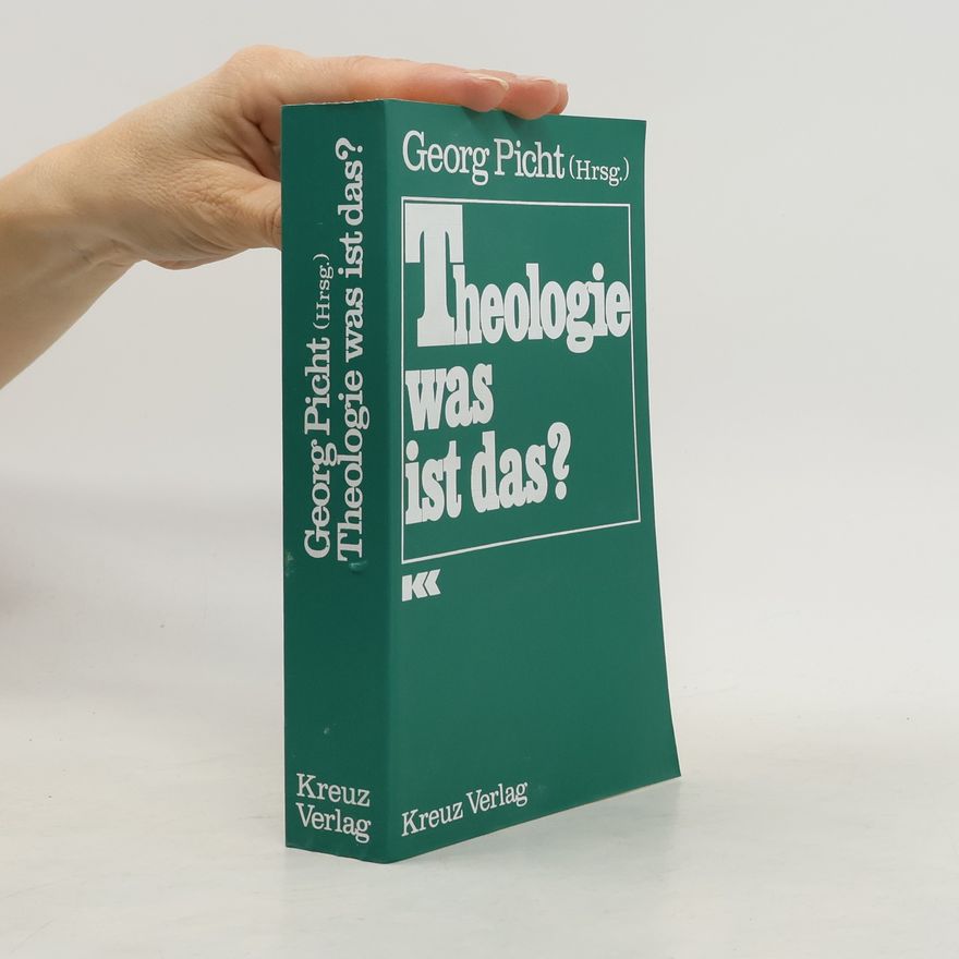 Georg Picht Theologie, was ist das?