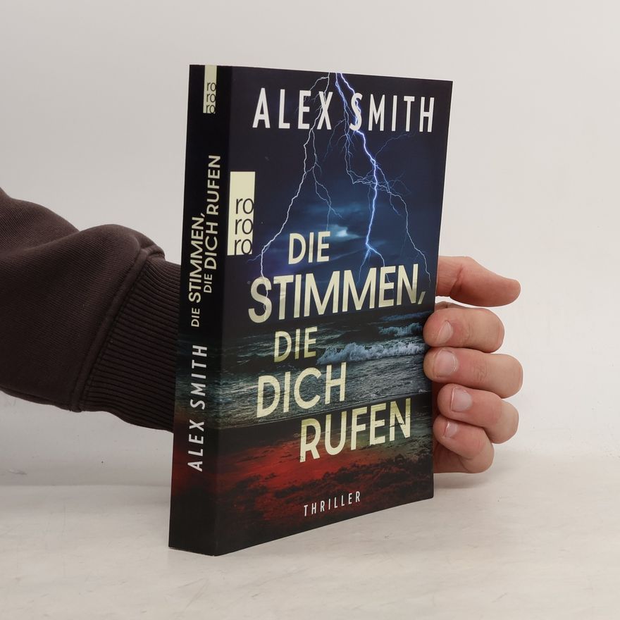 Alex Smith Detective Robert Kett - 4: Die Stimmen, die dich rufen
