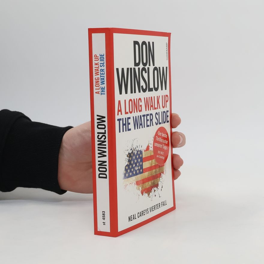 Don Winslow A long walk up the water slide