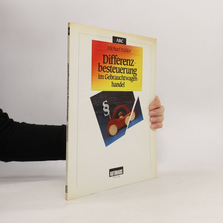 Michael Kübler Differenzbesteuerung im Gebrauchtwagenhandel