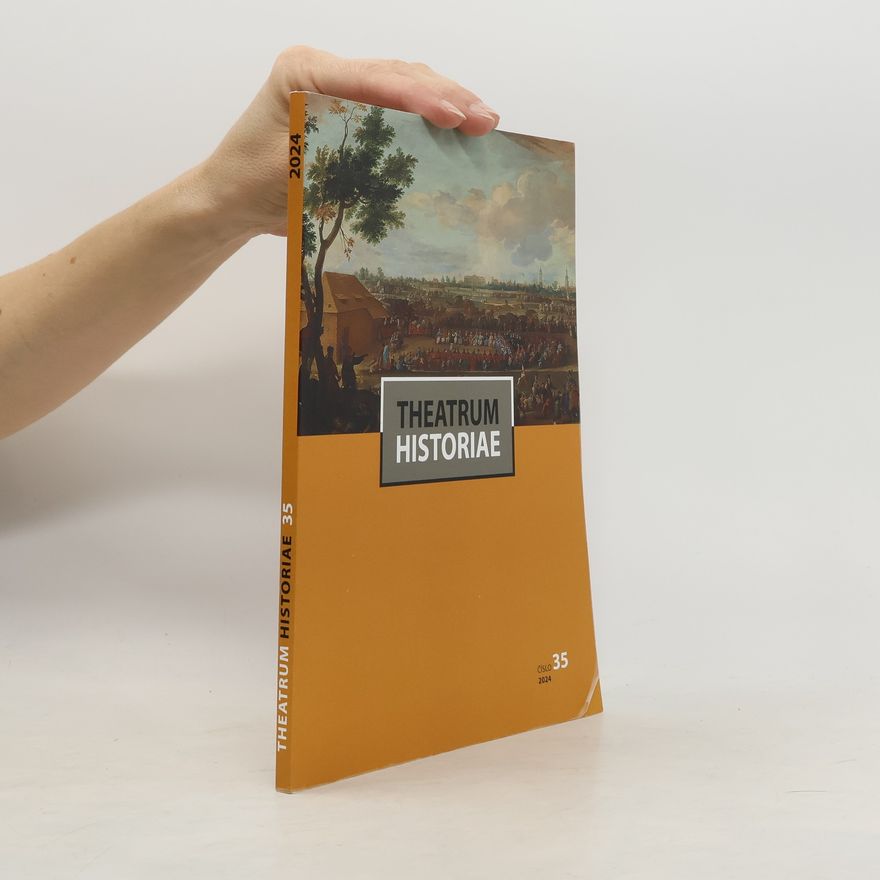 Collectif d'auteurs Theatrum historiae 35/2024