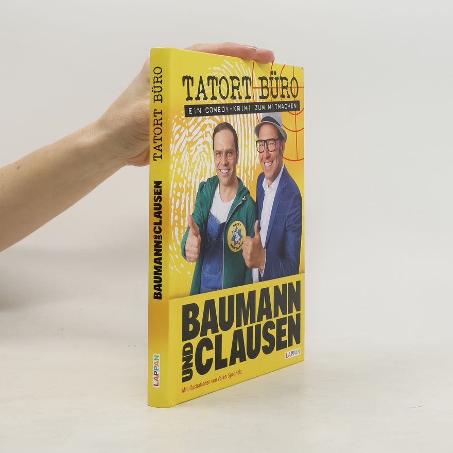 Baumann und Clausen Tatort Büro! - Ausfüllbuch für Büroangestellte