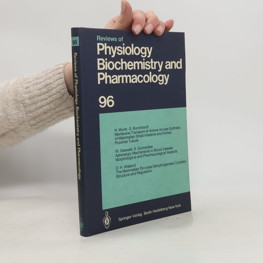 H. Murer Reviews of Physiology, Biochemistry and Pharmacology 96