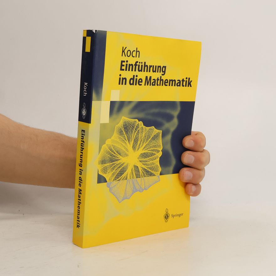 Helmut Koch Springer-Lehrbuch: Einführung in die Mathematik
