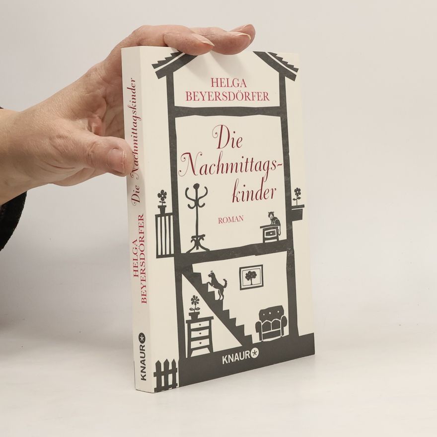 Helga Beyersdörfer Die Nachmittagskinder