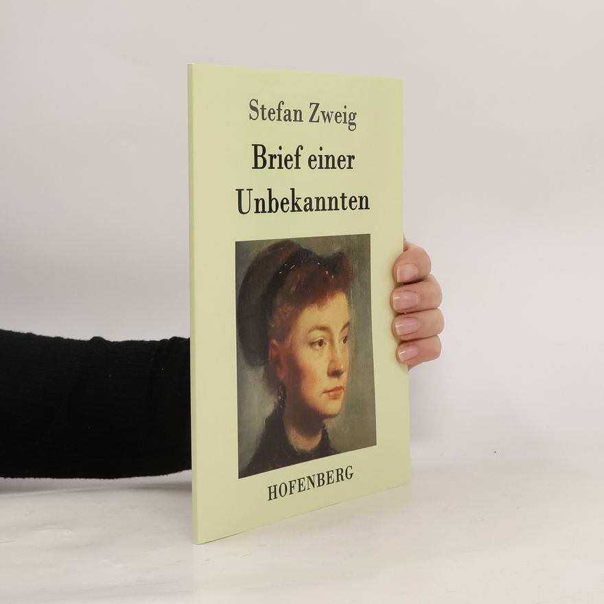 Stefan Zweig Brief einer Unbekannten