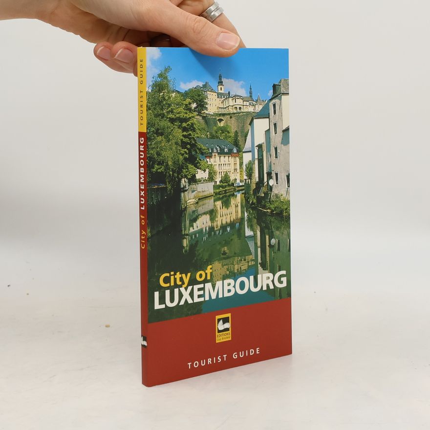 Various authors City of Luxembourg