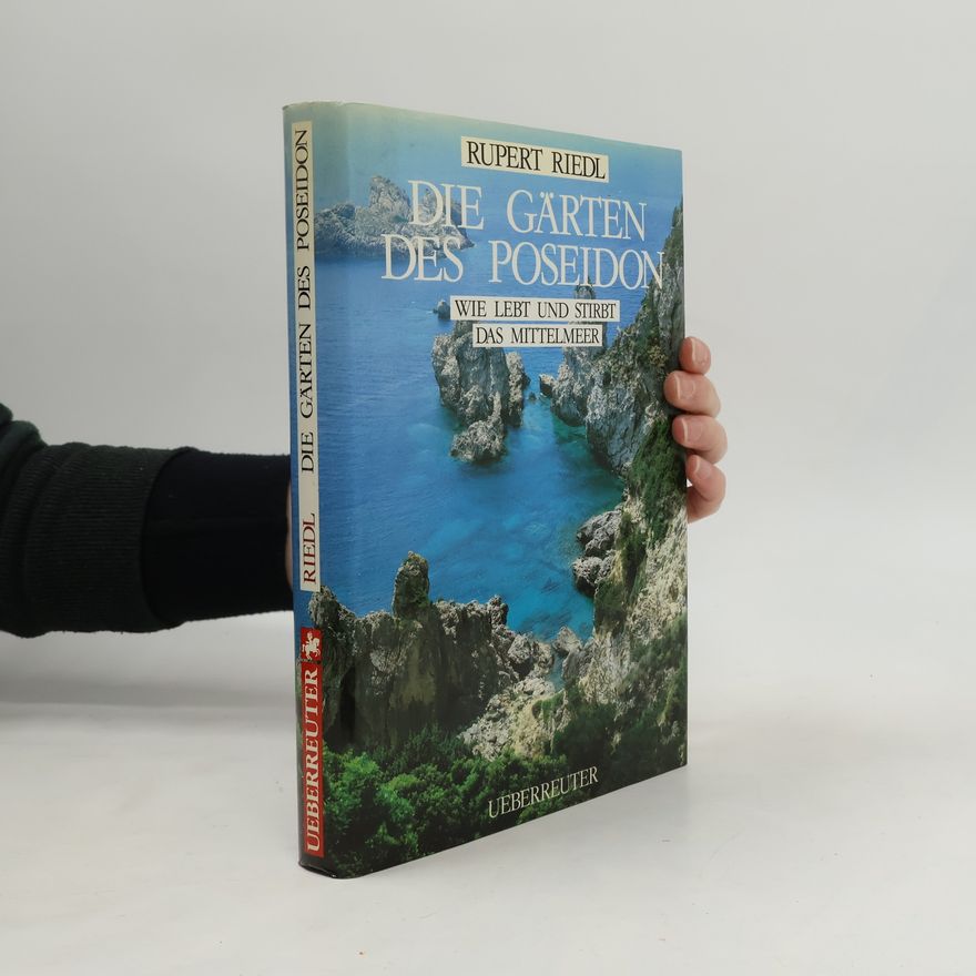 Rupert Riedl Die Gärten des Poseidon