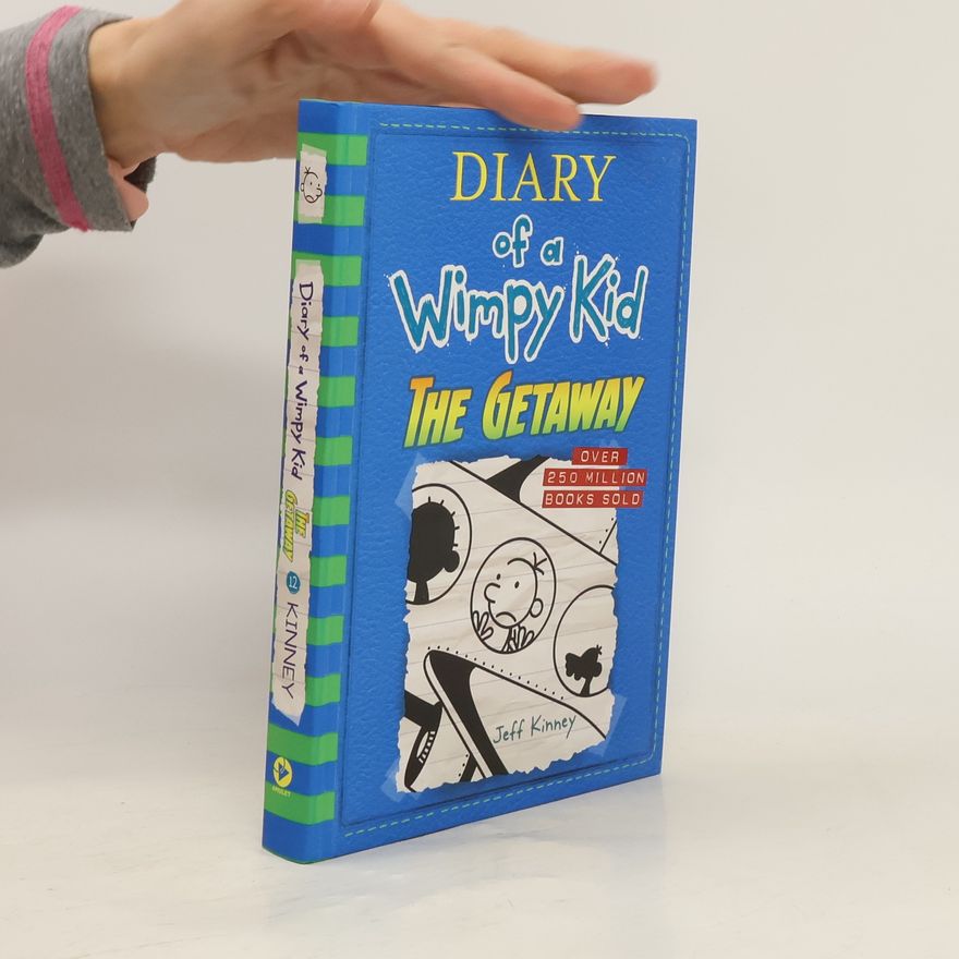 Jeff Kinney The Getaway (Diary of a Wimpy Kid Book 12)