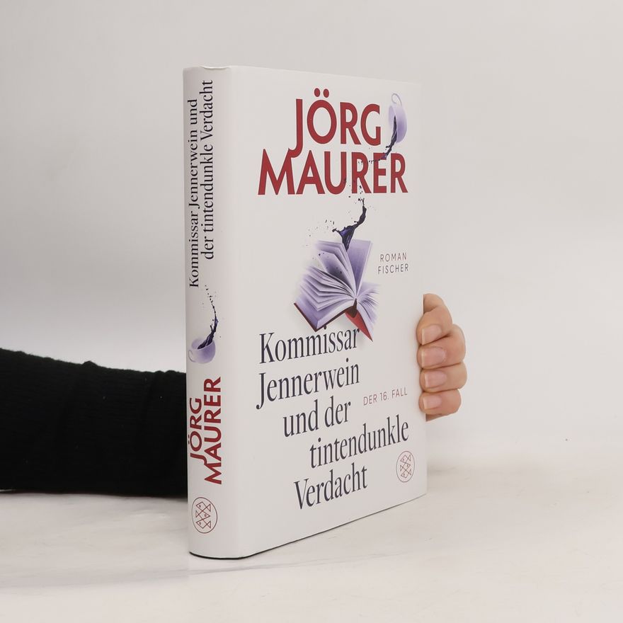 Jörg Maurer Kommissar Jennerwein und der tintendunkle Verdacht