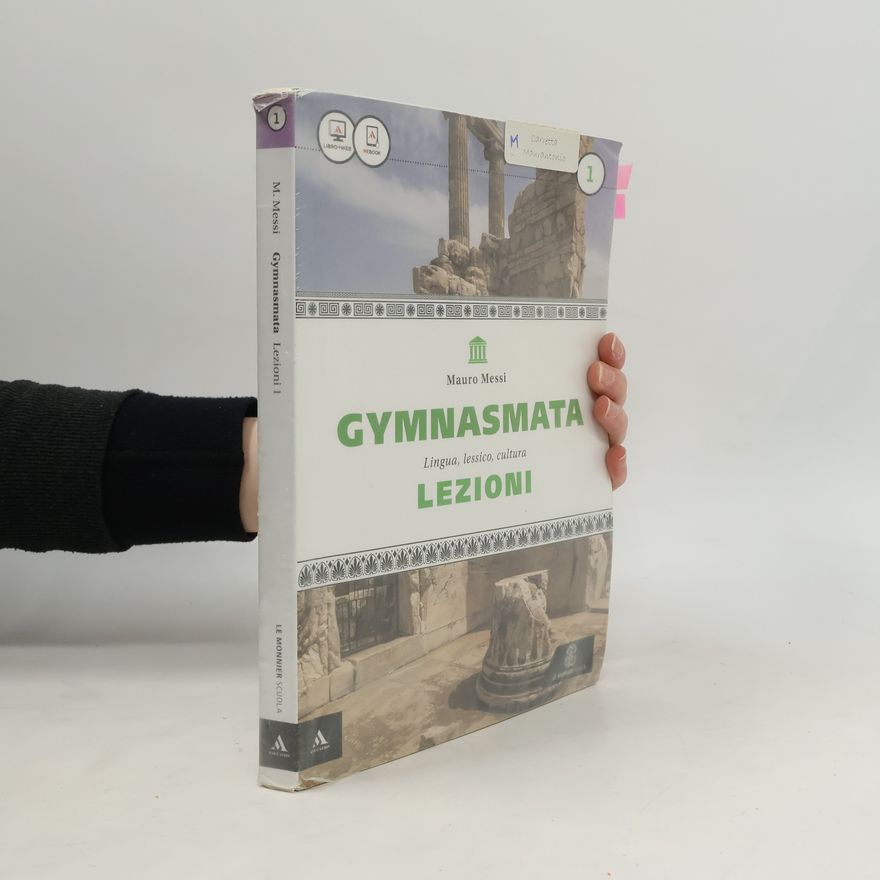 Mauro Messi Gymnasmata Lezioni 1
