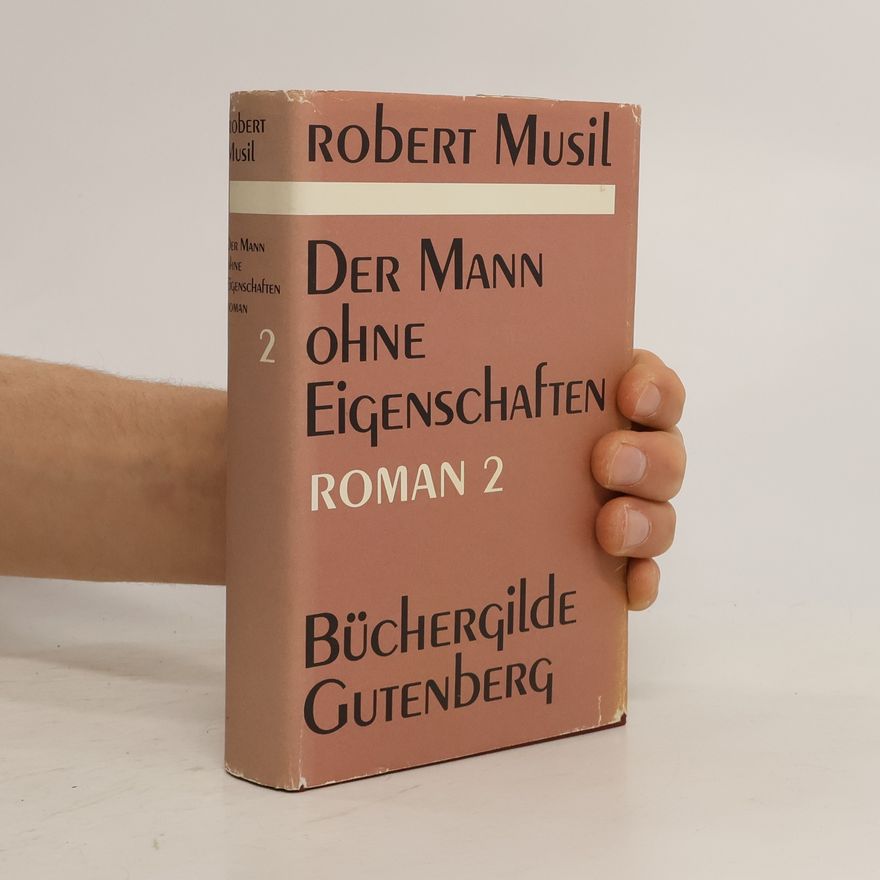 Robert Musil Der Mann ohne Eigenschaften