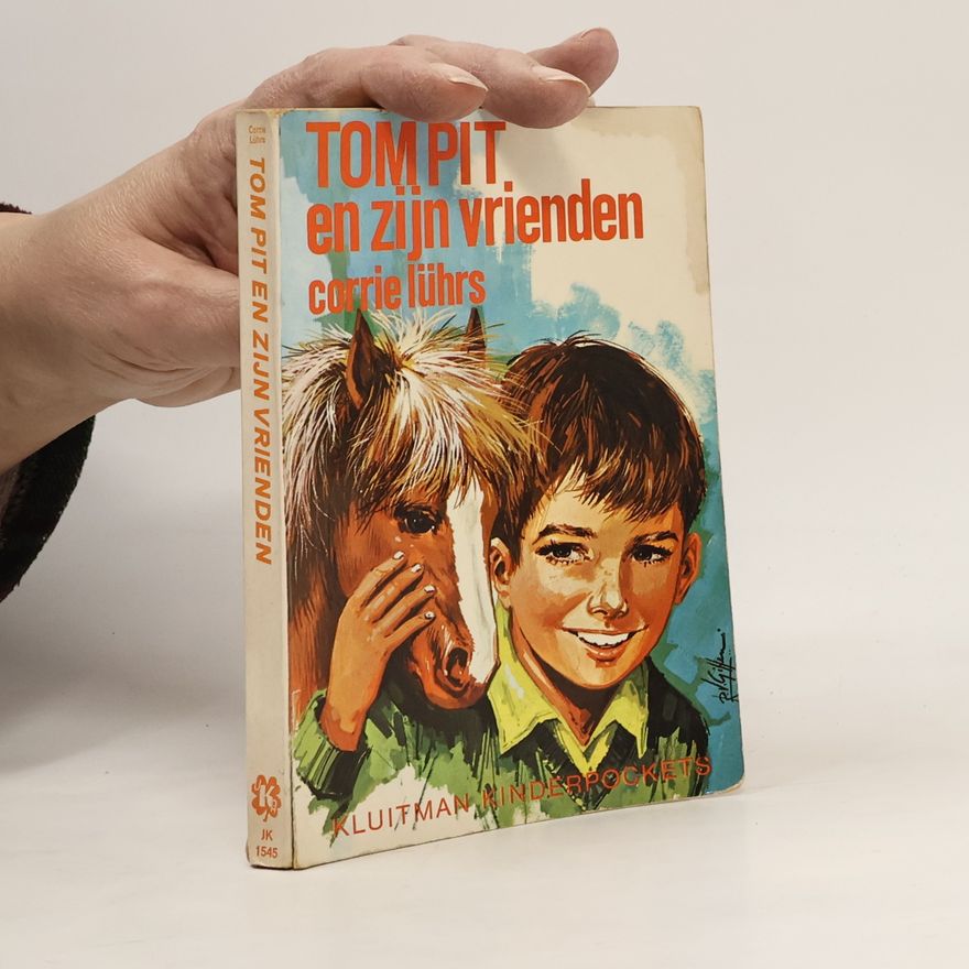 Corrie Lührs Tom Pit en zijn vrienden