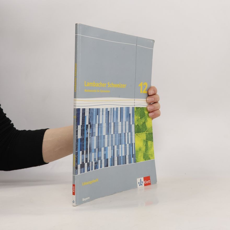 Autorenkollektiv Lambacher Schweizer Mathematik 12. Ausgabe Bayern